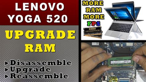 How To Upgrade Ram On Lenovo Yoga 520: A Step.
